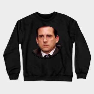 Micheal Scott Crewneck Sweatshirt